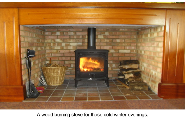 A wood burning stove for those cold winter evenings.